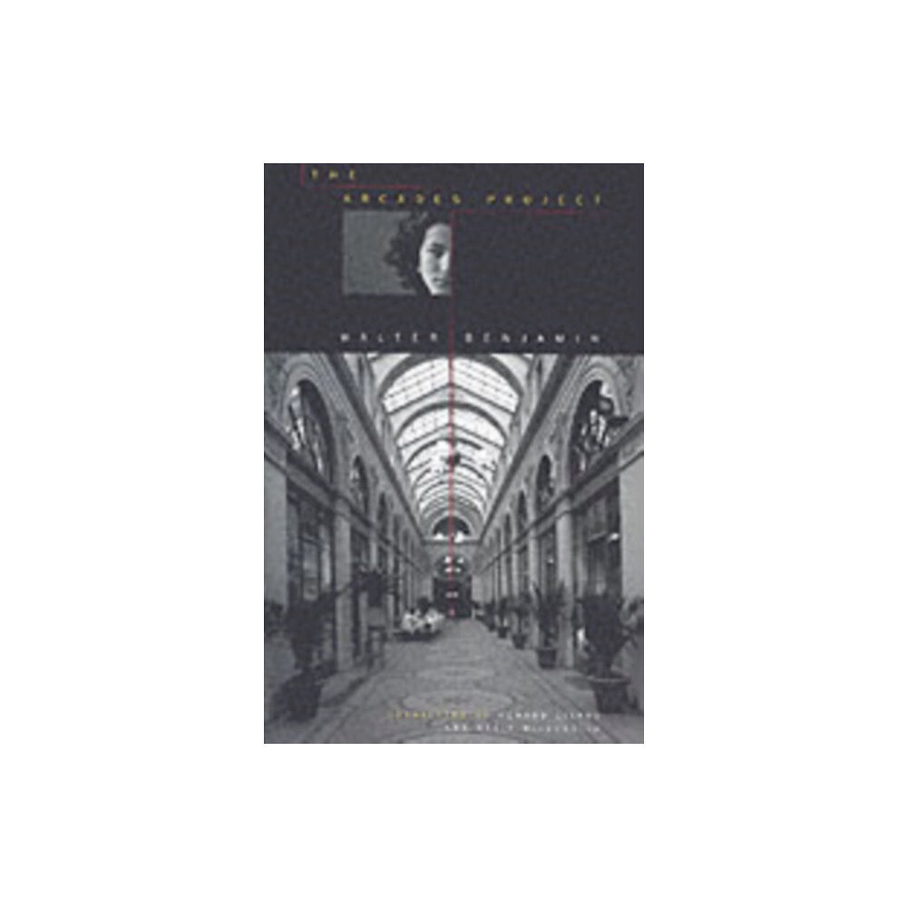 Harvard university press The Arcades Project (häftad, eng)