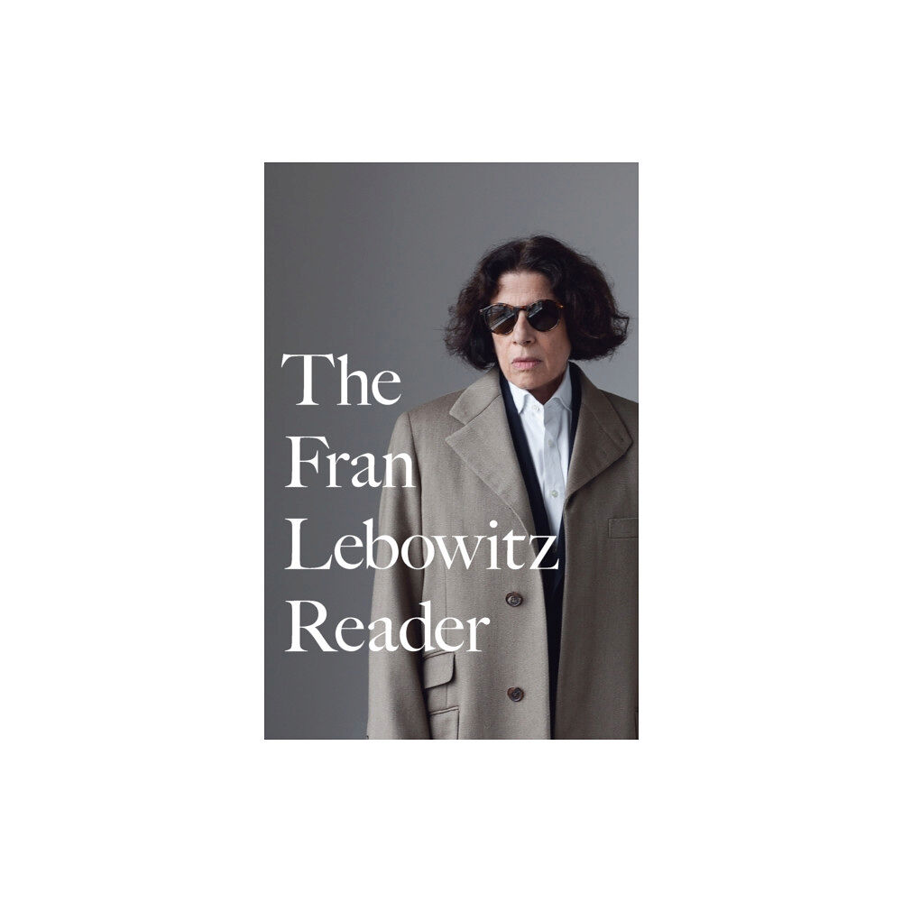 Random House USA Inc The Fran Lebowitz Reader (häftad, eng)