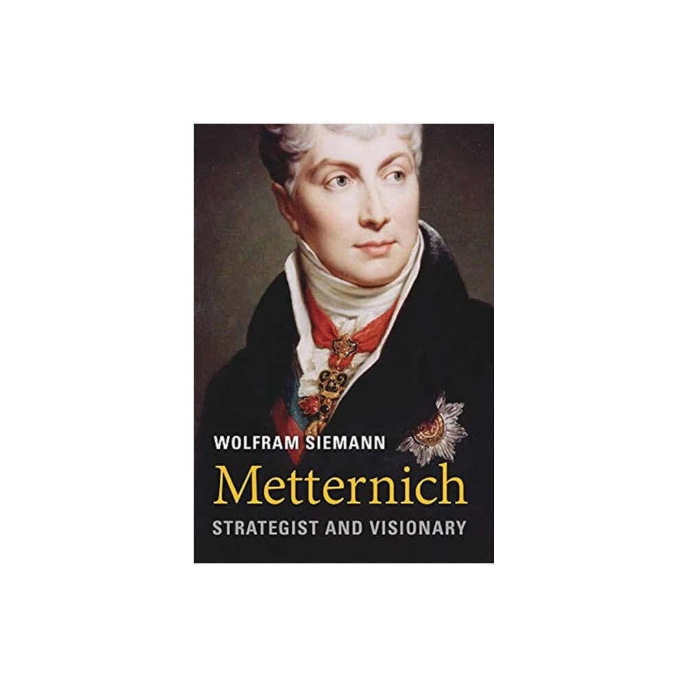Harvard university press Metternich (inbunden, eng)