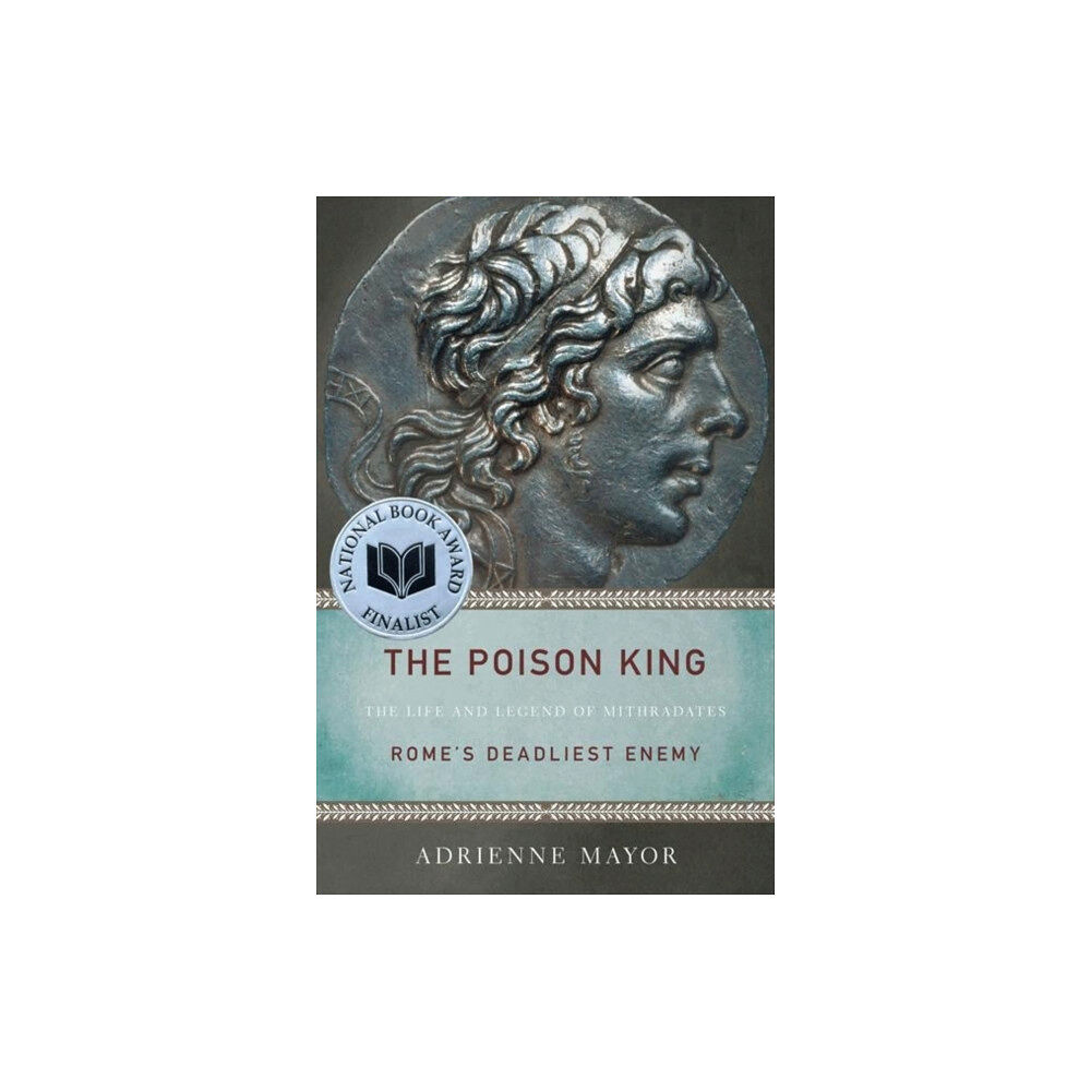 Princeton University Press The Poison King (häftad, eng)
