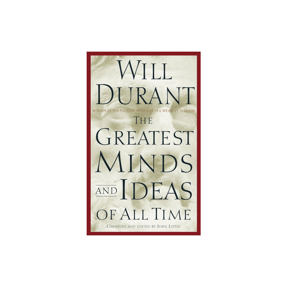 Simon & Schuster The Greatest Minds and Ideas of All Time (inbunden, eng)