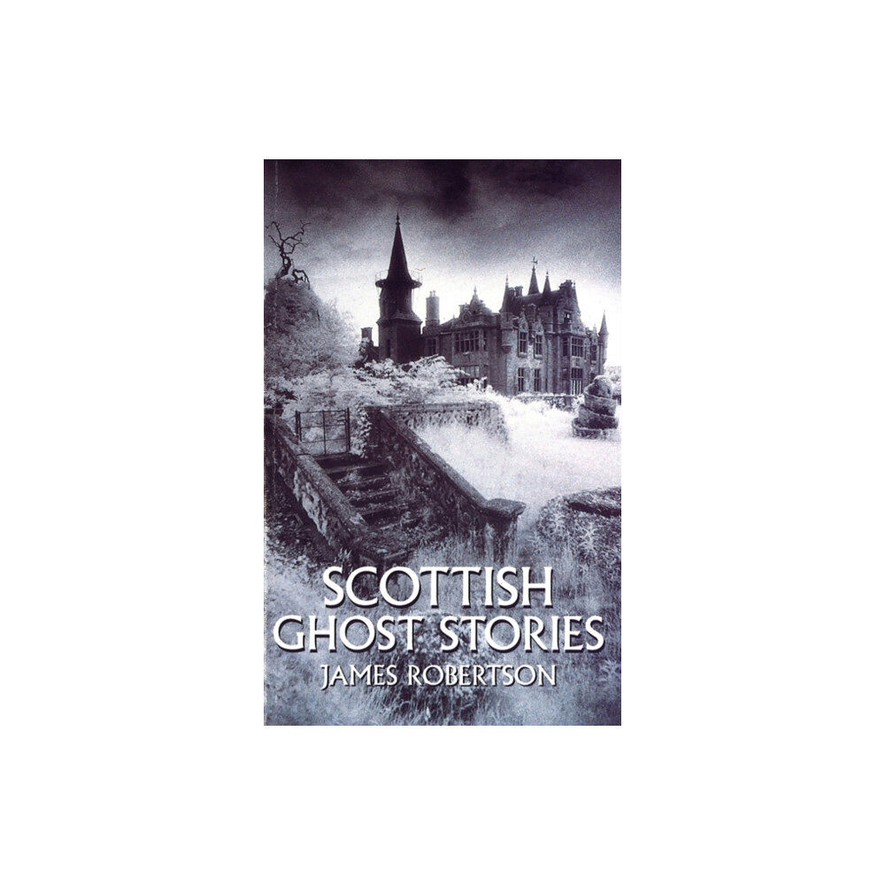 Little, Brown Book Group Scottish Ghost Stories (häftad, eng)