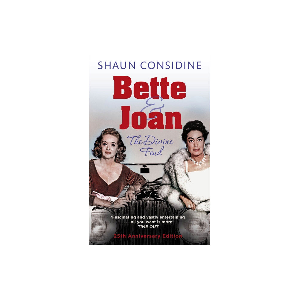 Little, Brown Book Group Bette And Joan: THE DIVINE FEUD (häftad, eng)