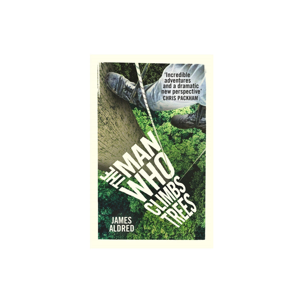 Ebury Publishing The Man Who Climbs Trees (häftad, eng)