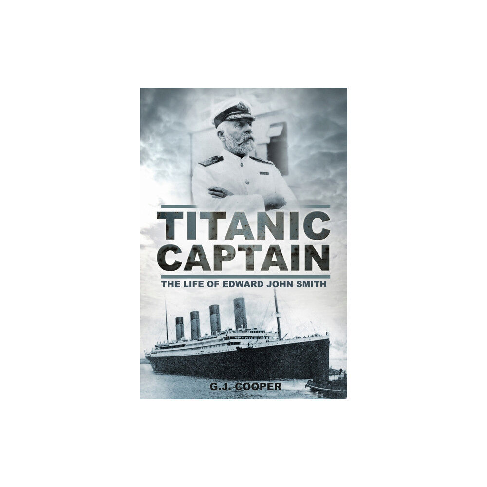 The History Press Ltd Titanic Captain (häftad, eng)