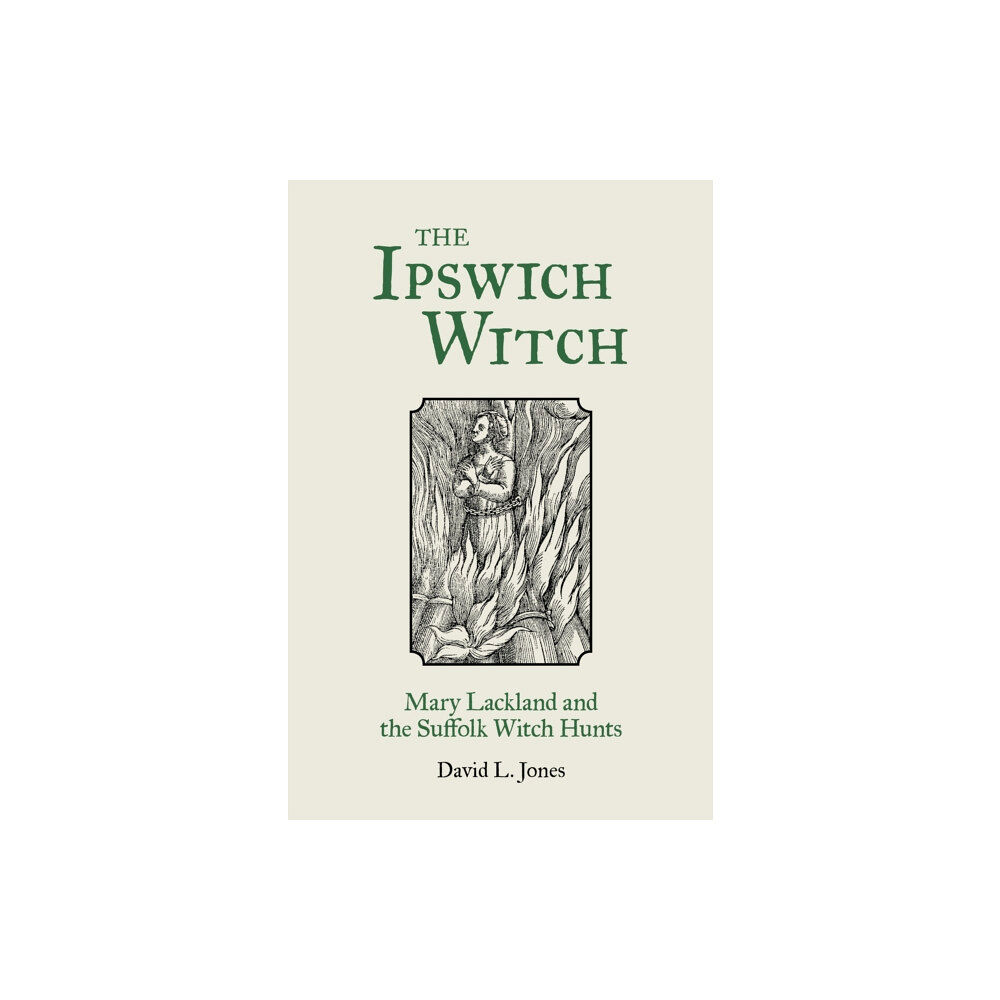 The History Press Ltd The Ipswich Witch (häftad, eng)