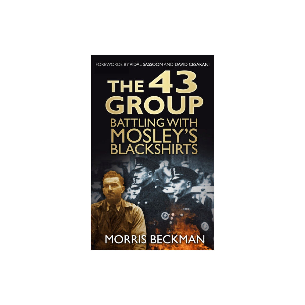 The History Press Ltd The 43 Group (häftad, eng)