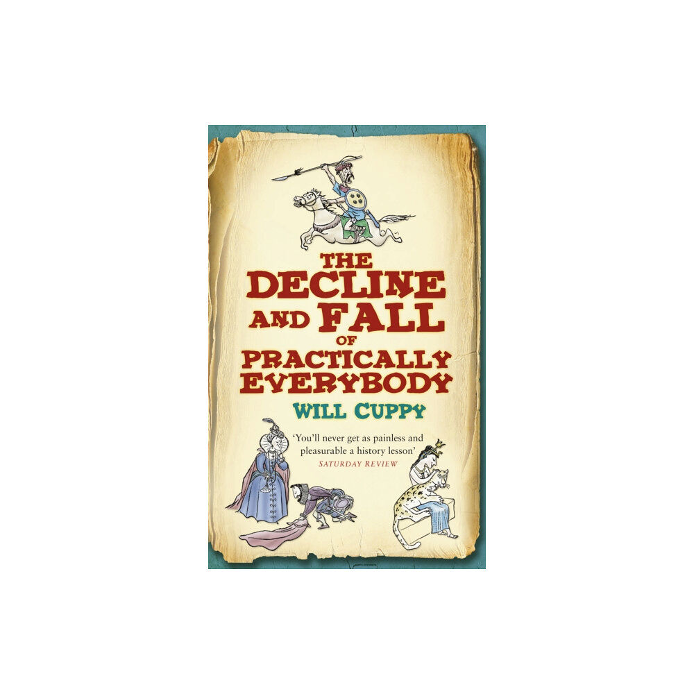 The History Press Ltd The Decline and Fall of Practically Everybody (häftad, eng)