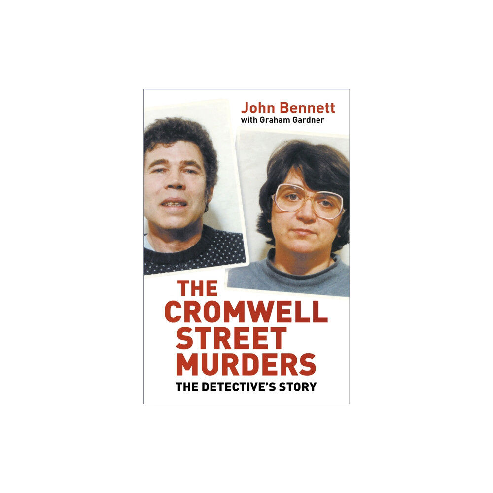 The History Press Ltd The Cromwell Street Murders (häftad, eng)