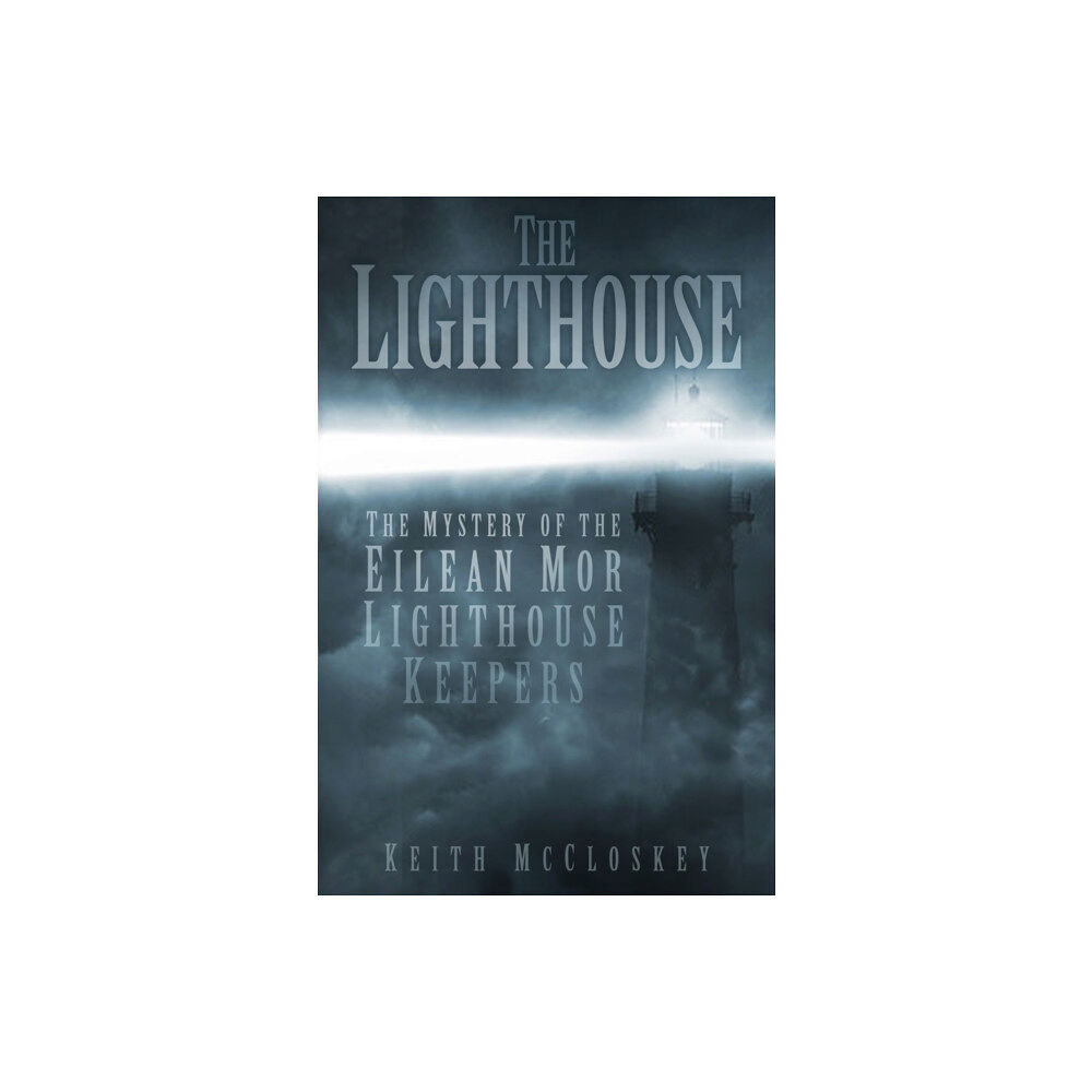 The History Press Ltd The Lighthouse (häftad, eng)
