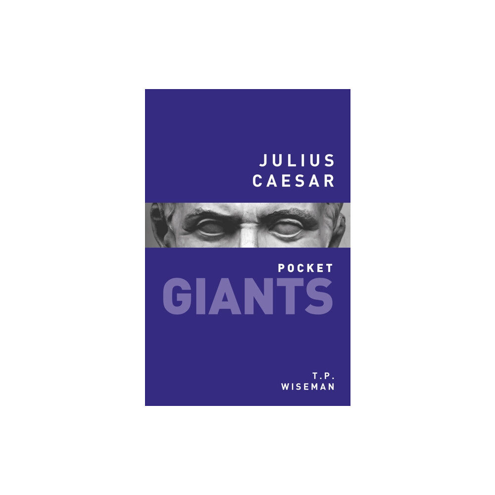 The History Press Ltd Julius Caesar: pocket GIANTS (häftad, eng)