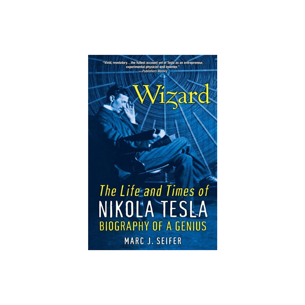 Citadel Press Inc.,U.S. Wizard: The Life and Times of Nikola Tesla (häftad, eng)