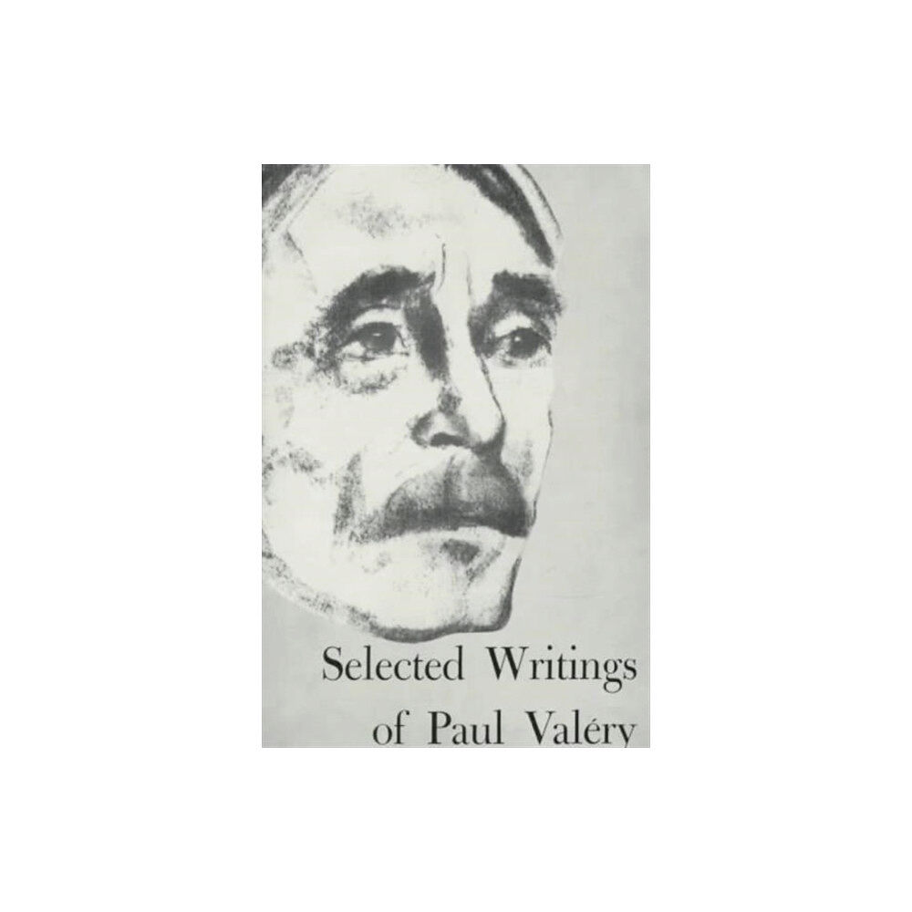 New Directions Publishing Corporation Selected Writings of Paul Valery (häftad, eng)