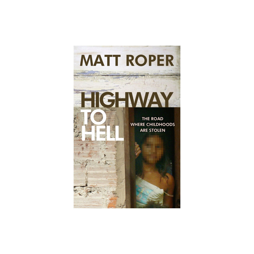 Spck publishing Highway to Hell (häftad, eng)