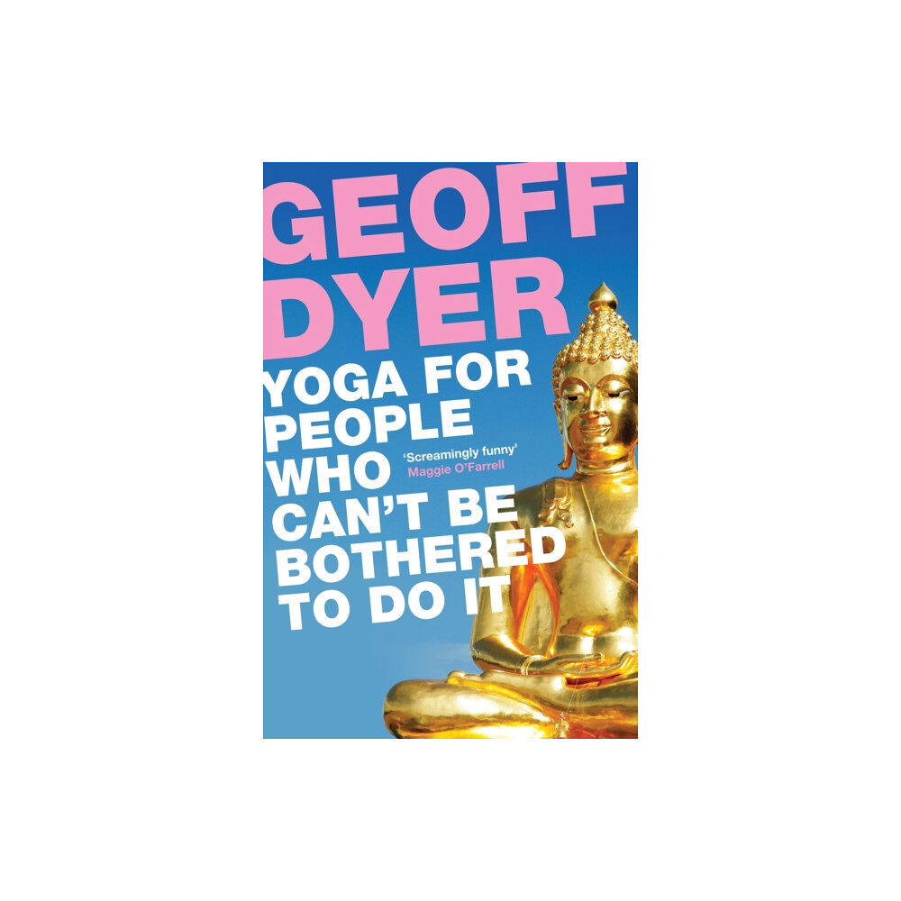 Canongate Books Yoga for People Who Can't Be Bothered to Do It (häftad, eng)