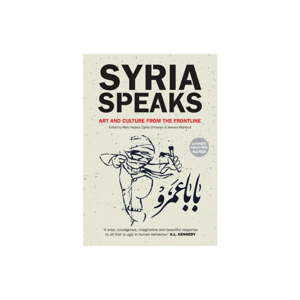 Saqi Books Syria Speaks (häftad, eng)