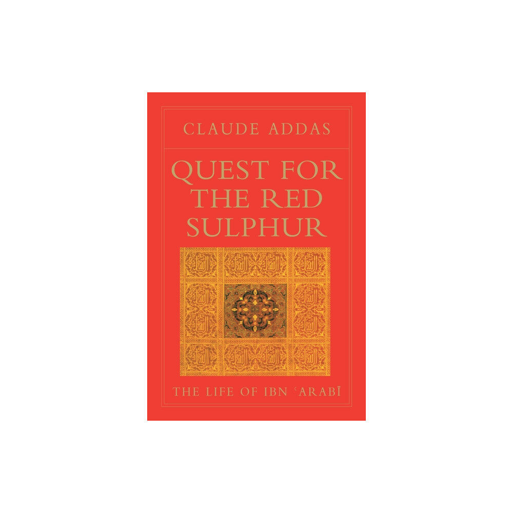The Islamic Texts Society Quest for the Red Sulphur (häftad, eng)