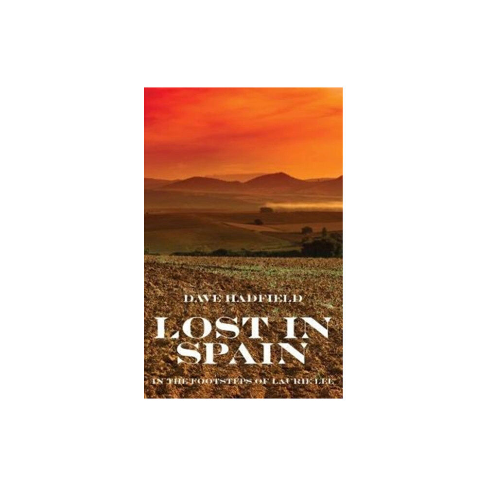 Scratching Shed Publishing Ltd Lost in Spain (häftad, eng)