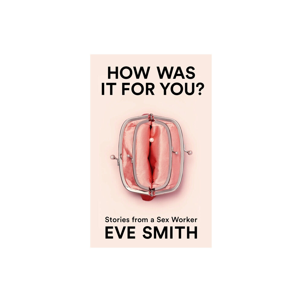 Pan Macmillan How Was It for You? (inbunden, eng)