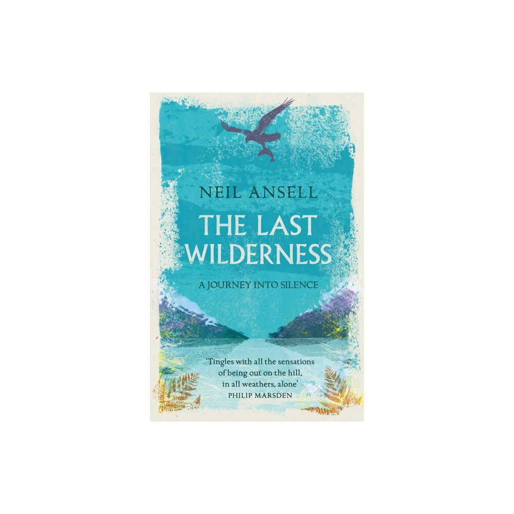 Headline Publishing Group The Last Wilderness (häftad, eng)