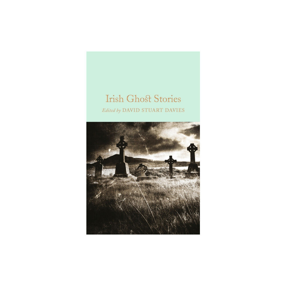 Pan Macmillan Irish Ghost Stories (inbunden, eng)
