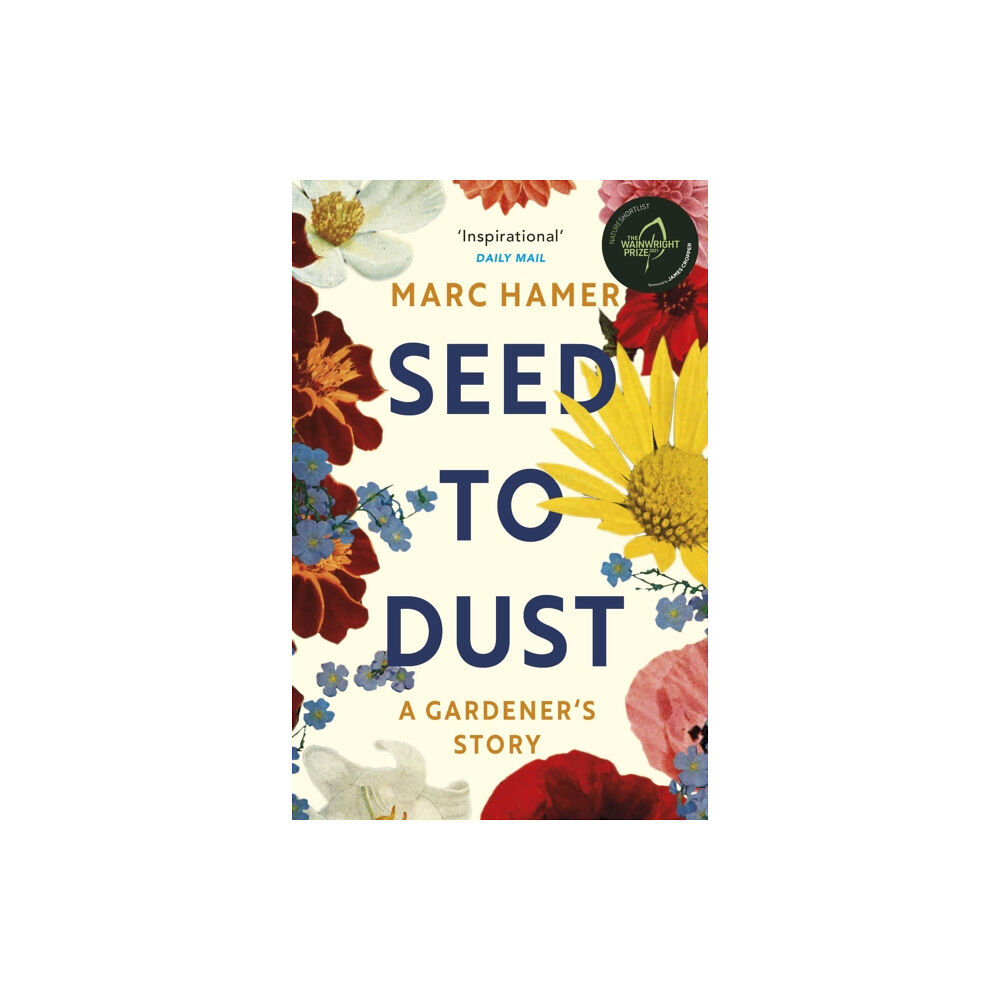 Vintage Publishing Seed to Dust (häftad, eng)