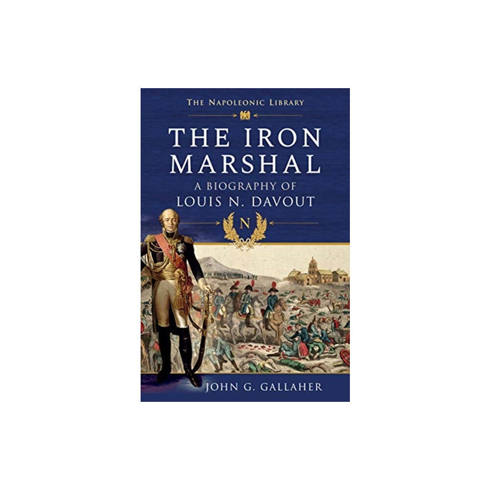 Pen & Sword Books Ltd The Iron Marshal (häftad, eng)