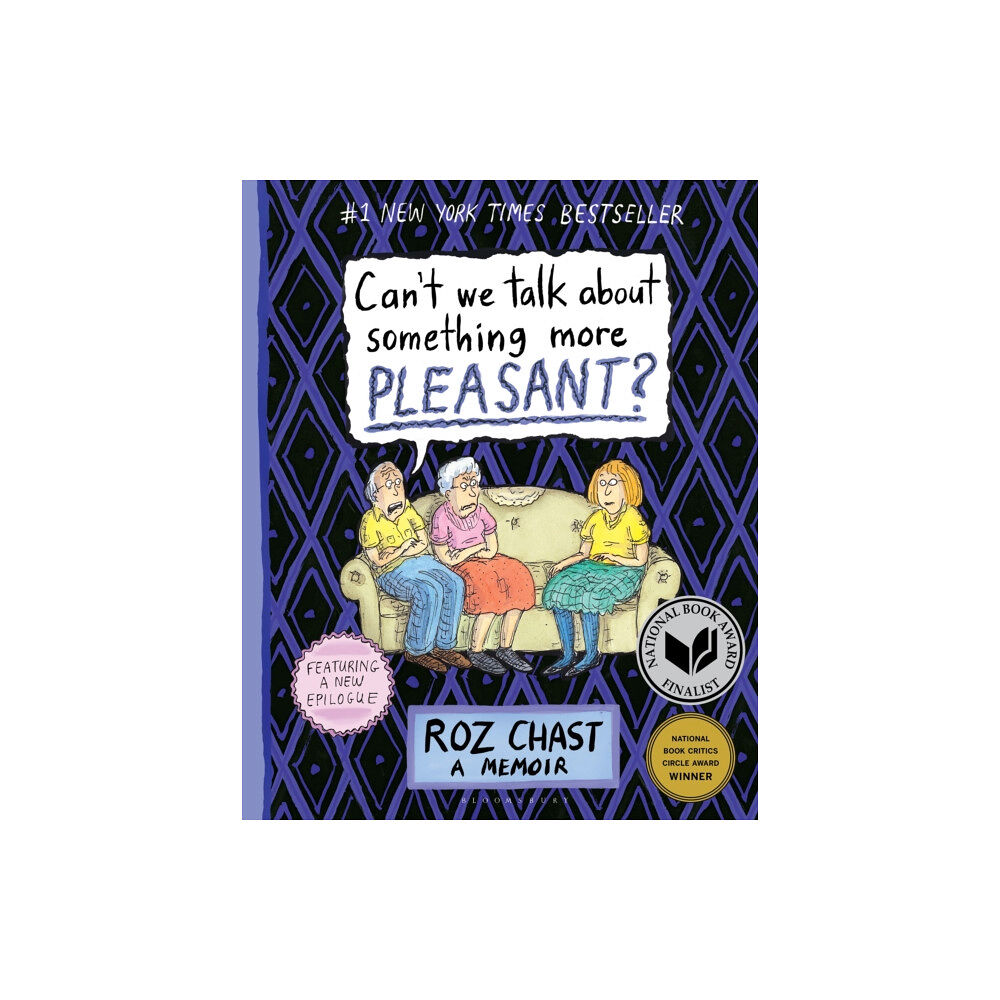 Bloomsbury Publishing PLC Can't We Talk about Something More Pleasant? (häftad, eng)