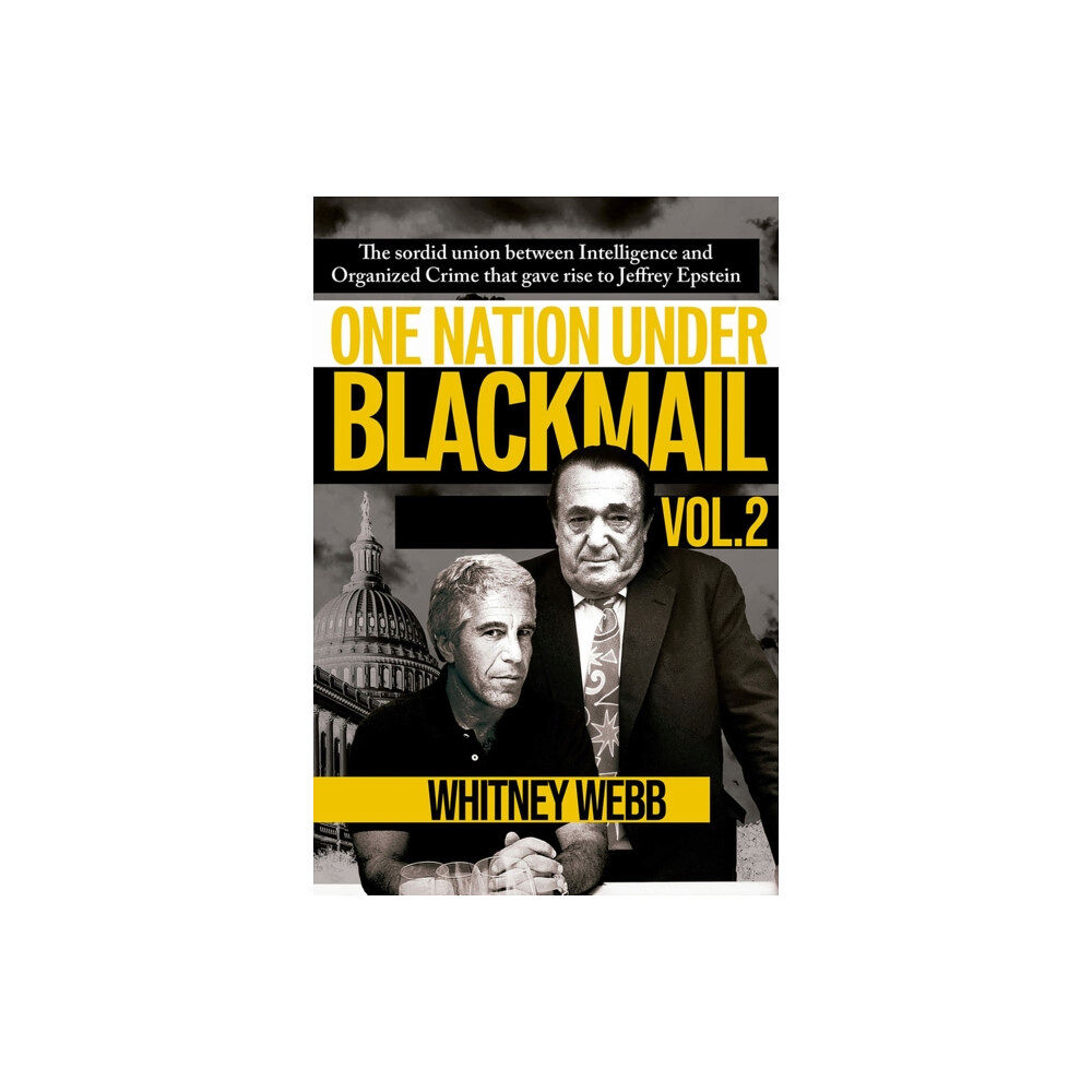 Trine Day One Nation Under Blackmail  Vol. 2 (häftad, eng)
