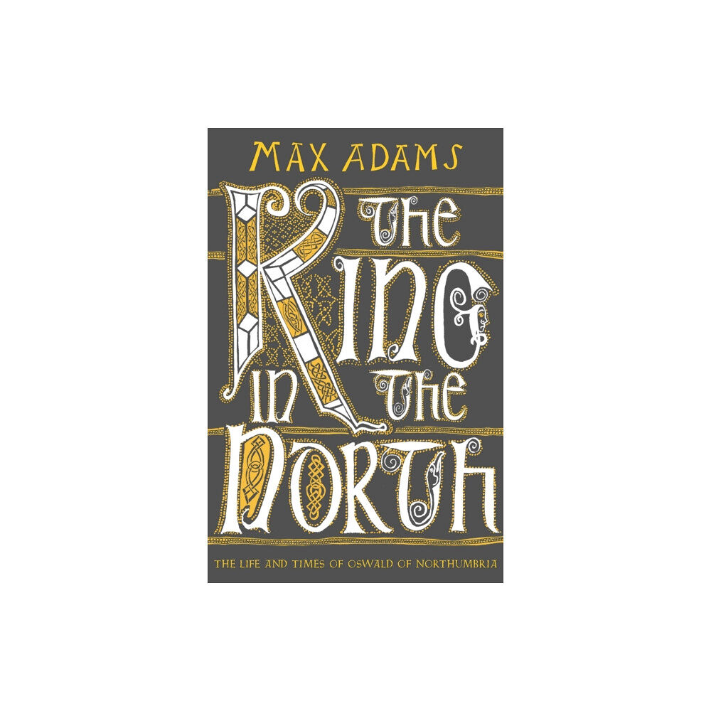 Bloomsbury Publishing PLC The King in the North (häftad, eng)
