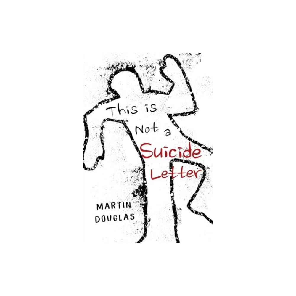 Olympia Publishers This is Not a Suicide Letter (häftad, eng)