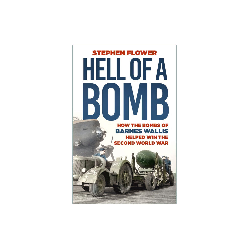 The History Press Ltd Hell of a Bomb (häftad, eng)