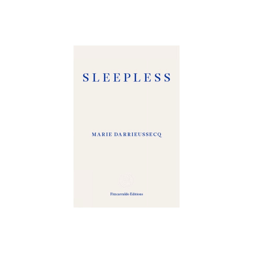 Fitzcarraldo Editions Sleepless (häftad, eng)