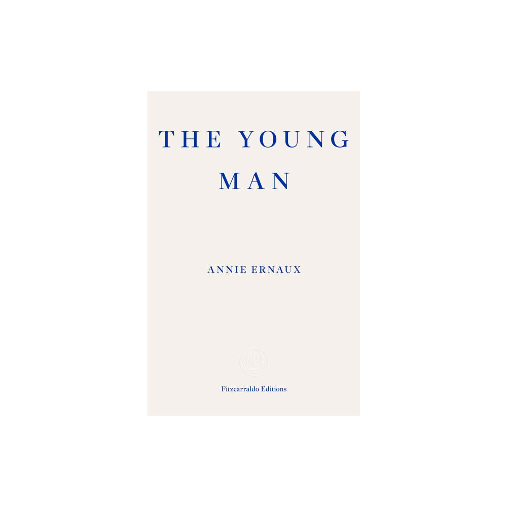 Fitzcarraldo Editions The Young Man (häftad, eng)