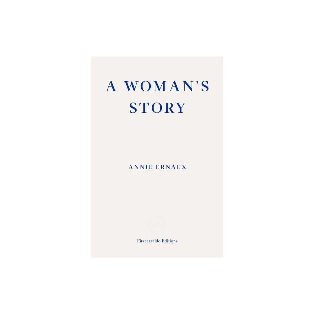 Fitzcarraldo Editions A Woman's Story (häftad, eng)