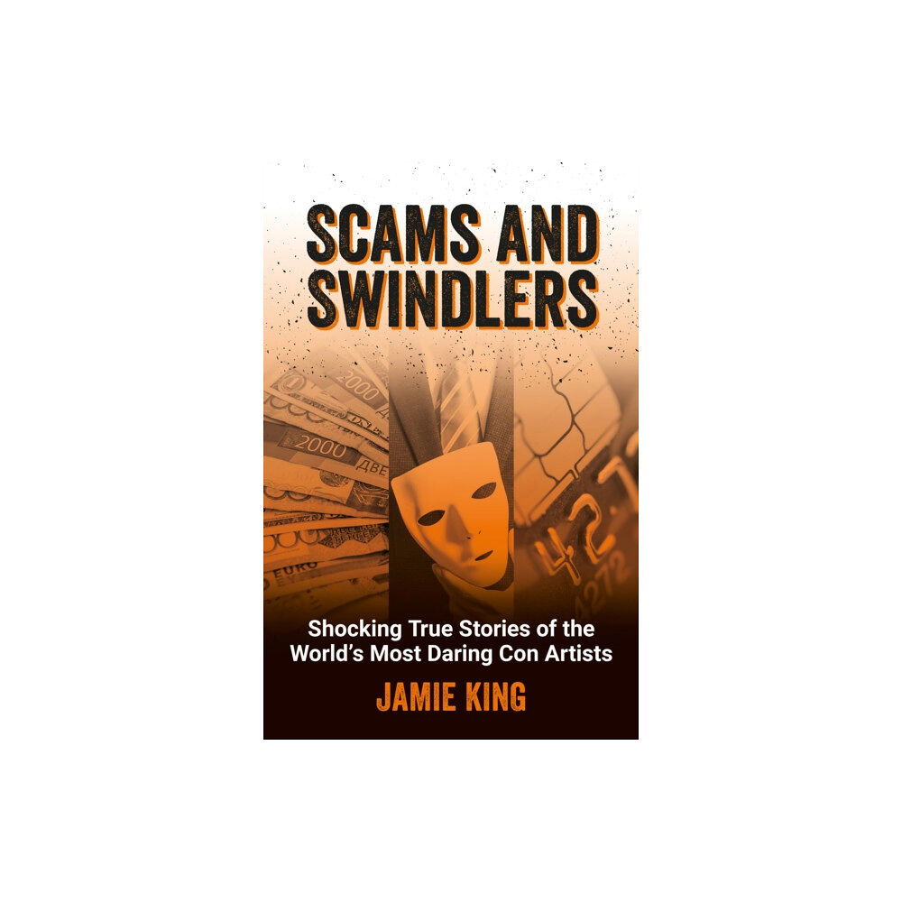 Octopus publishing group Scams and Swindlers (häftad, eng)
