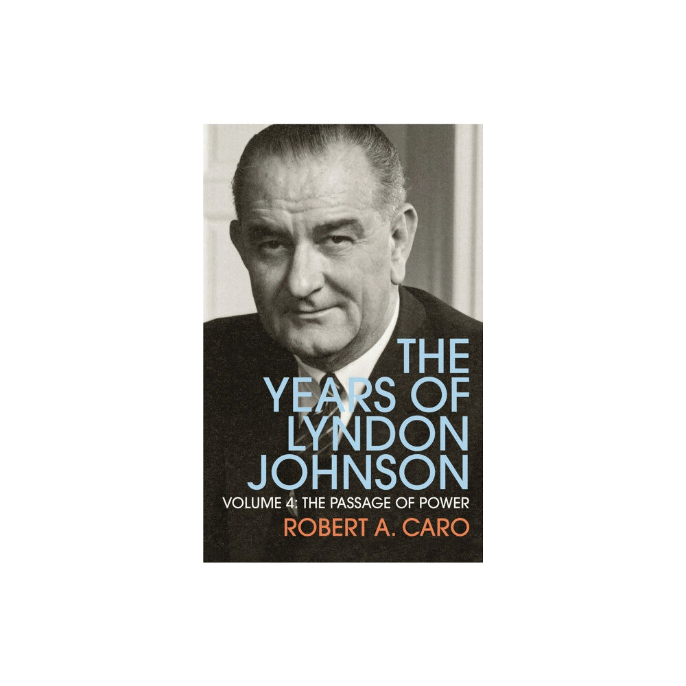 Vintage Publishing The Passage of Power (häftad, eng)