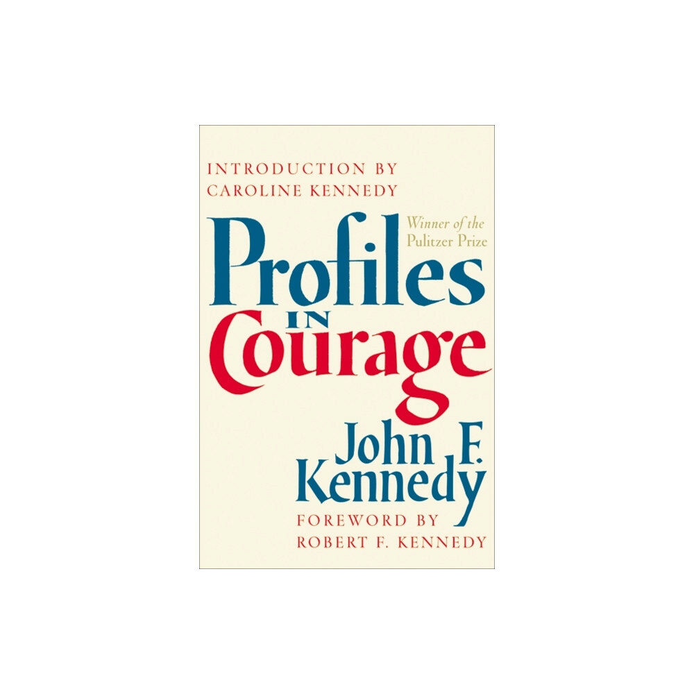 Harpercollins publishers inc Profiles in Courage (inbunden, eng)