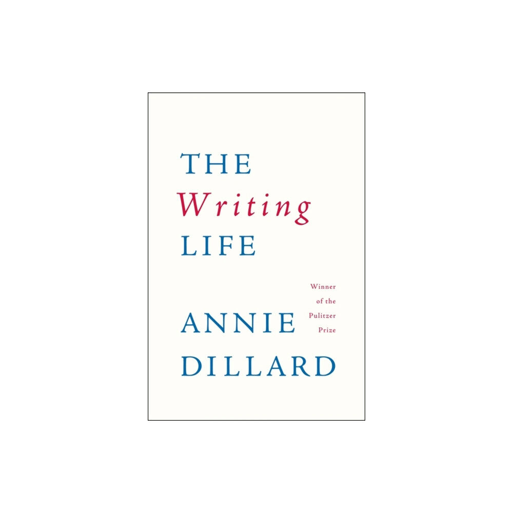 Harpercollins publishers inc The Writing Life (häftad, eng)