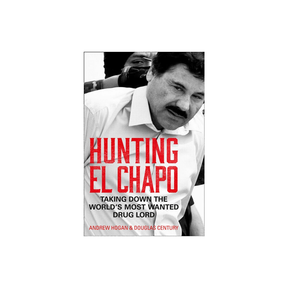 HarperCollins Publishers Hunting El Chapo (häftad, eng)