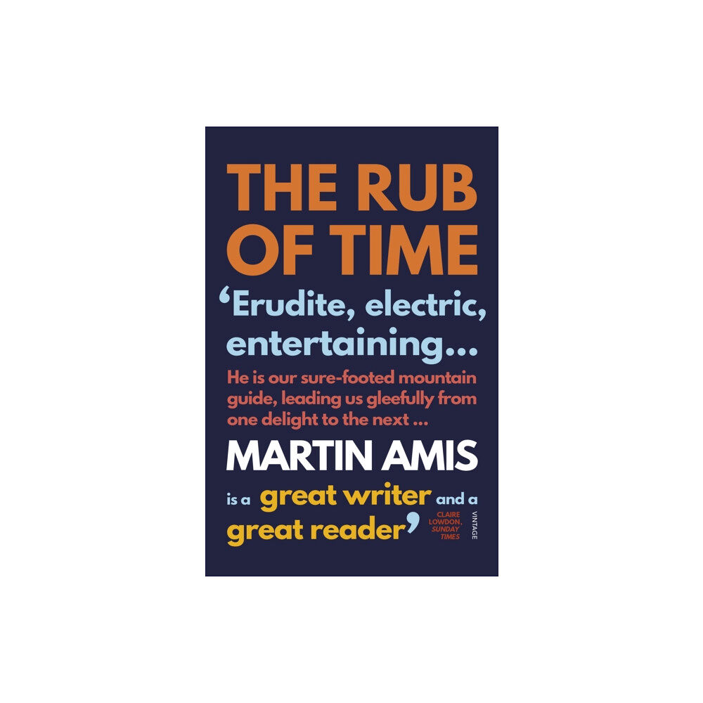 Vintage Publishing The Rub of Time (häftad, eng)