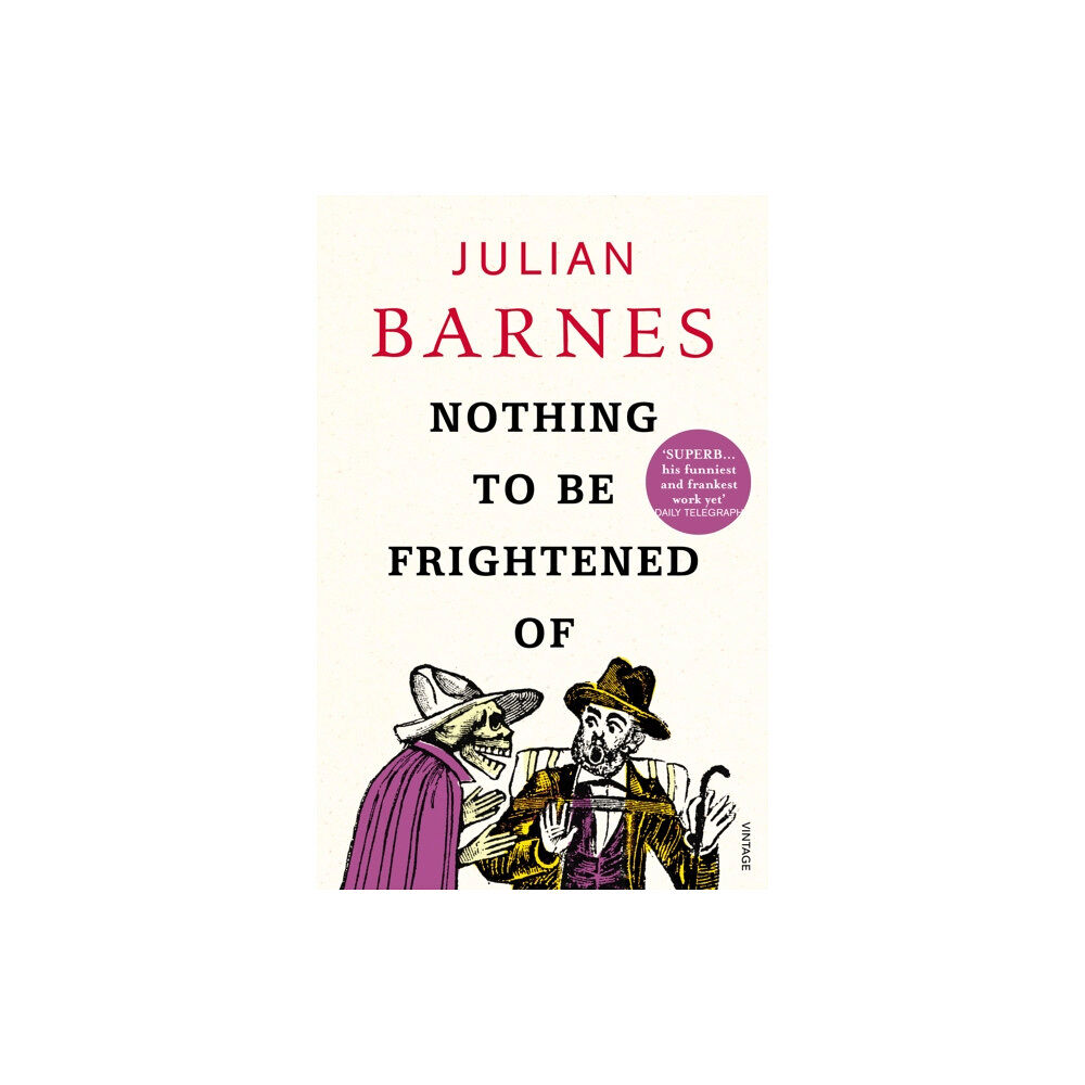 Vintage Publishing Nothing to be Frightened Of (häftad, eng)