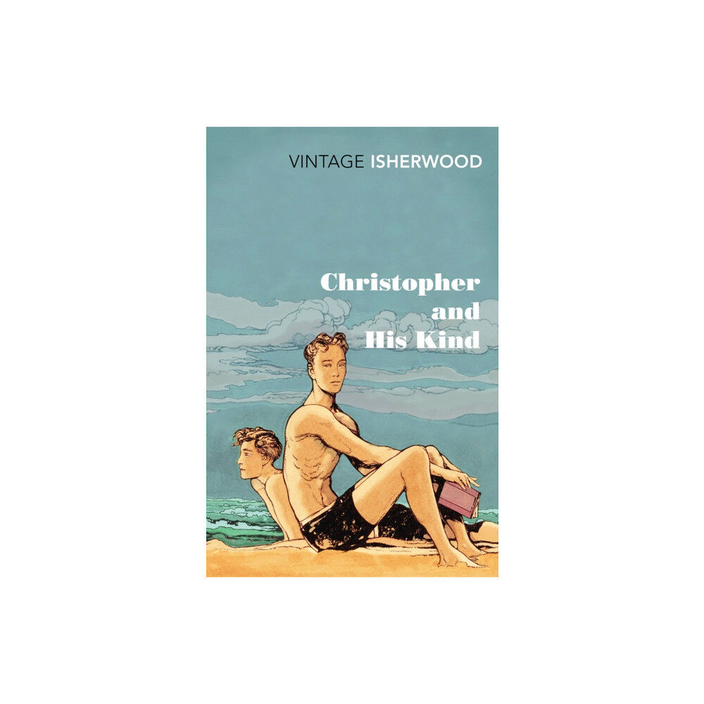 Vintage Publishing Christopher and His Kind (häftad, eng)