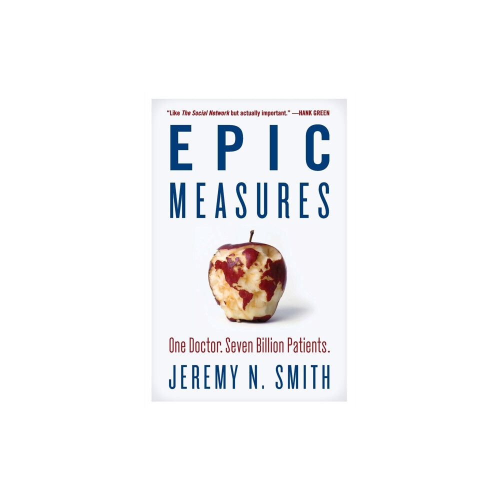 Harpercollins publishers inc Epic Measures: One Doctor. Seven Billion Patients. (häftad, eng)