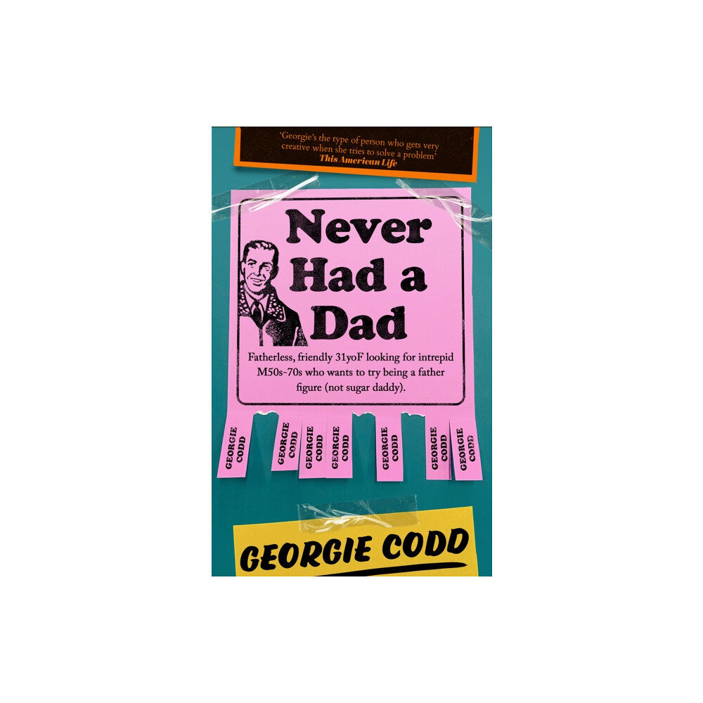 HarperCollins Publishers Never Had a Dad (inbunden, eng)
