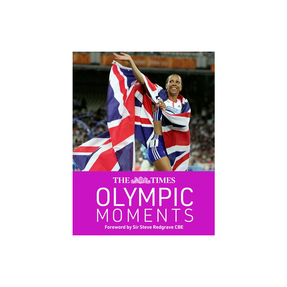 HarperCollins Publishers The Times Olympic Moments (inbunden, eng)