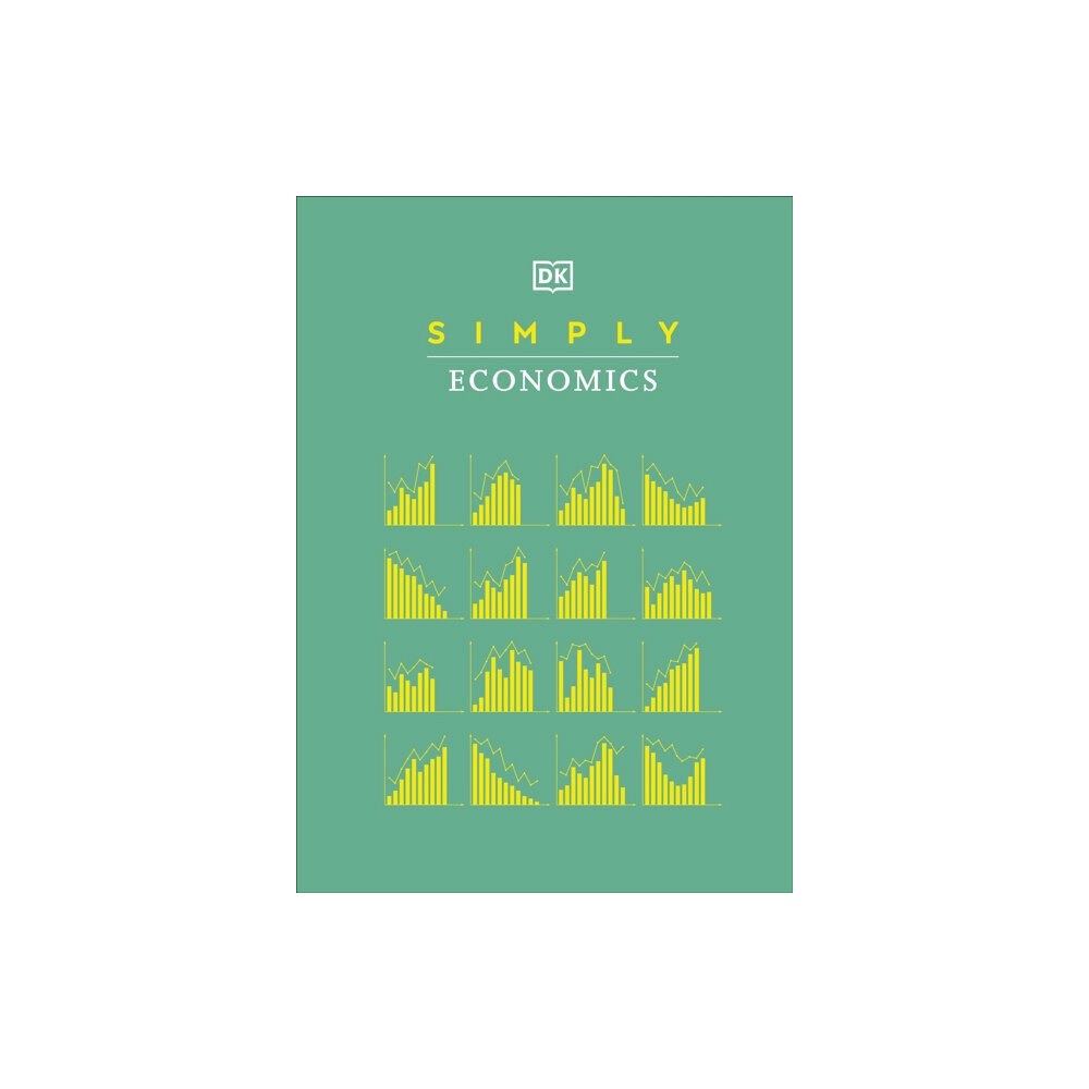 Dorling Kindersley Ltd Simply Economics (inbunden, eng)
