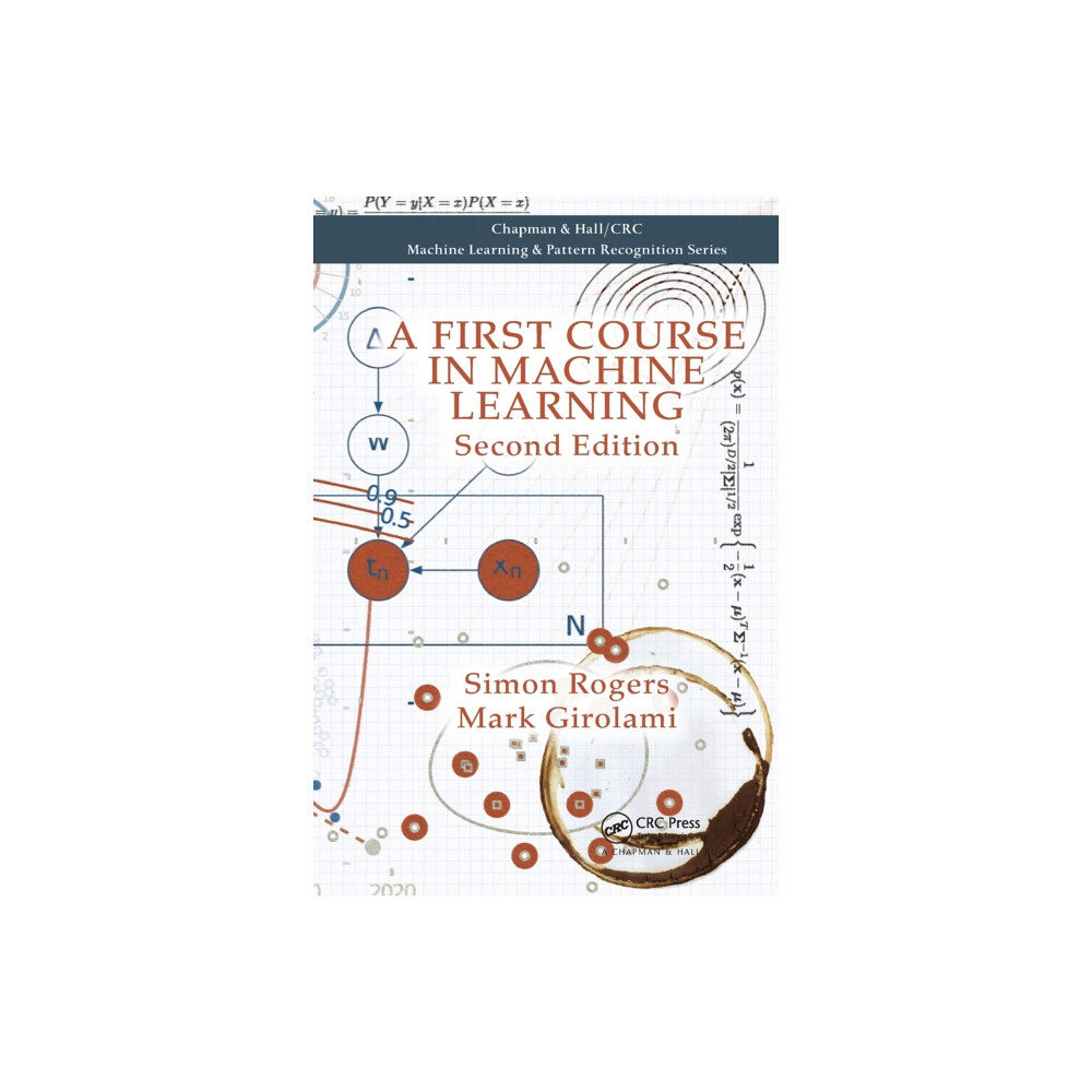Taylor & francis ltd A First Course in Machine Learning (häftad, eng)