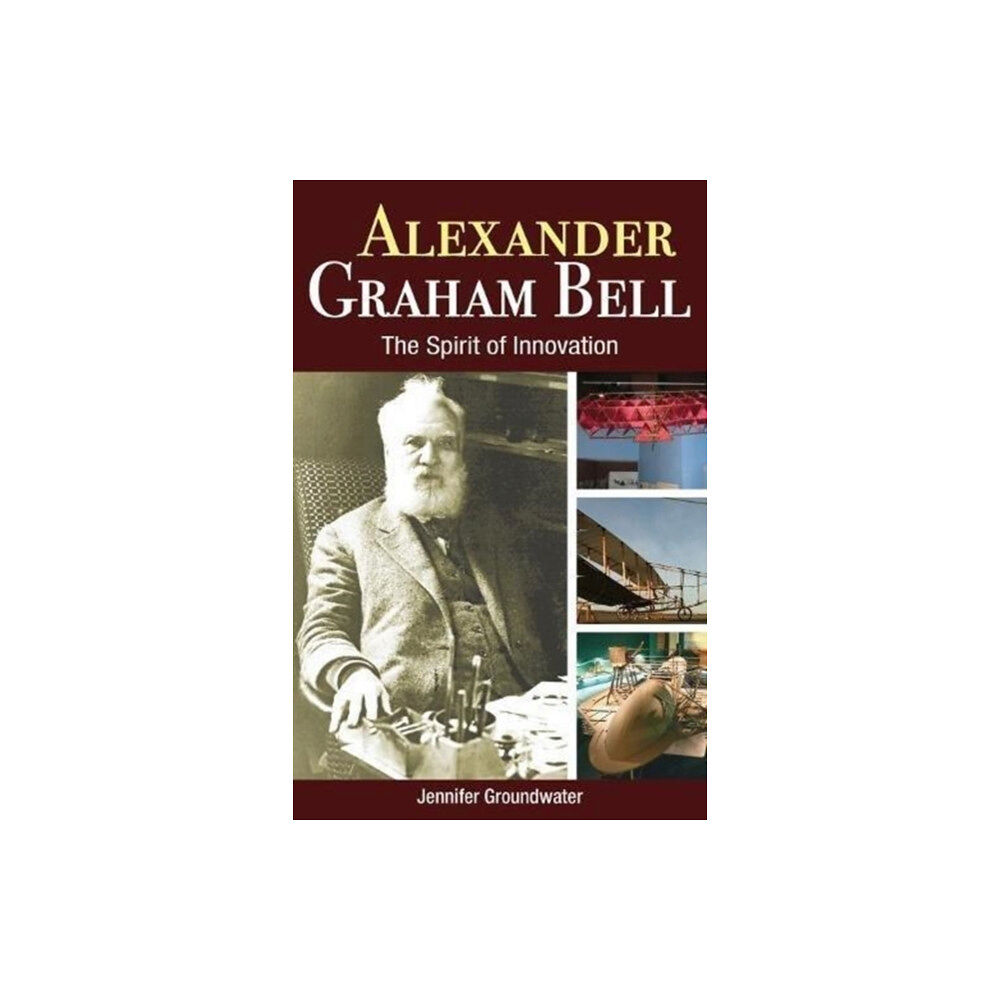 Formac Publishing,Canada Alexander Graham Bell (häftad, eng)