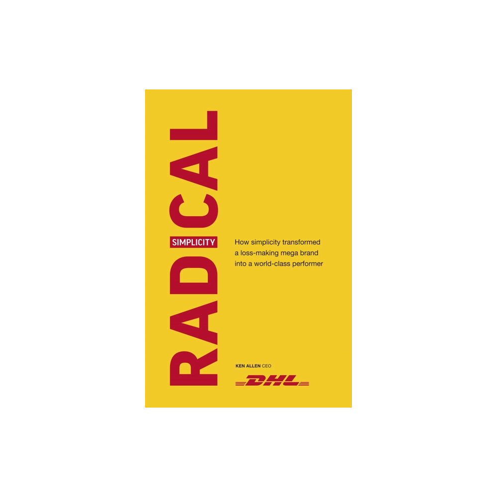 Ebury Publishing Radical Simplicity (inbunden, eng)